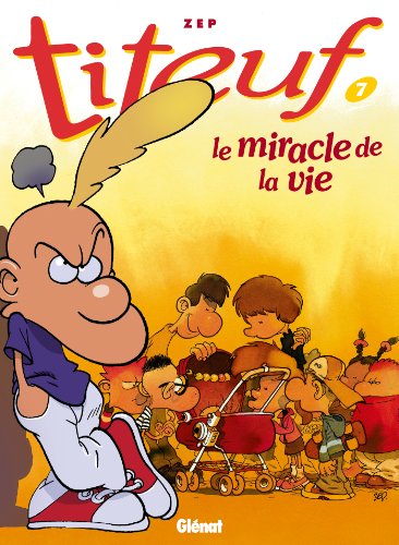 MIRACLE DE LA VIE (LE) - 7